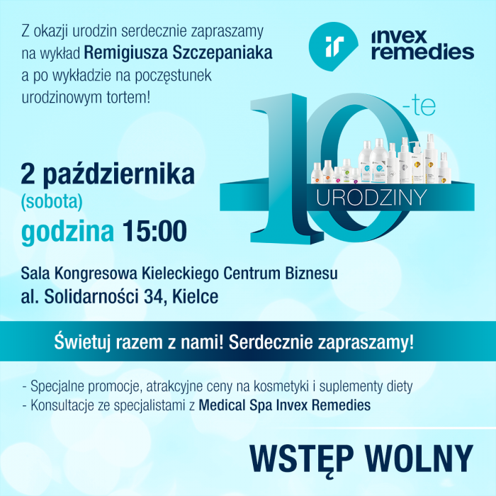 10 urodziny Invex Remedies